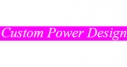 CUSTOM POWER DESIGN